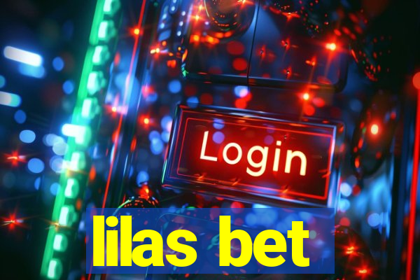 lilas bet